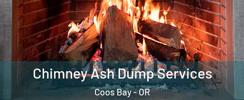  Chimney Ash Dump Services Coos Bay - OR
