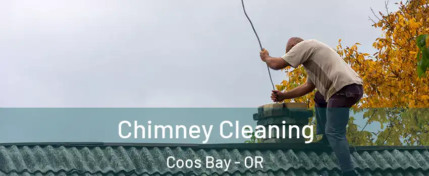  Chimney Cleaning Coos Bay - OR