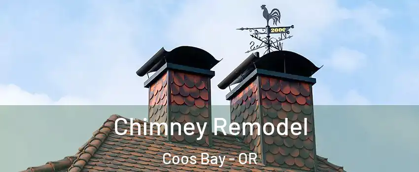  Chimney Remodel Coos Bay - OR