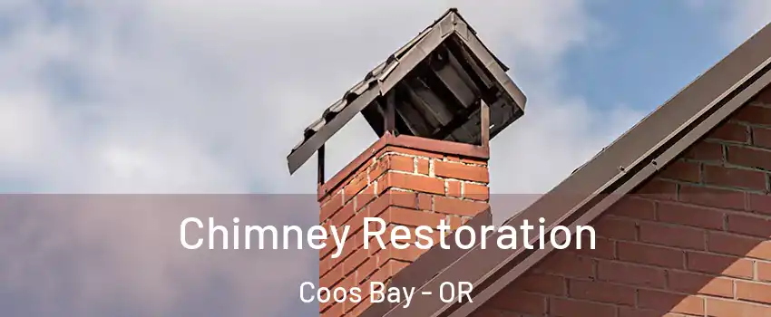  Chimney Restoration Coos Bay - OR