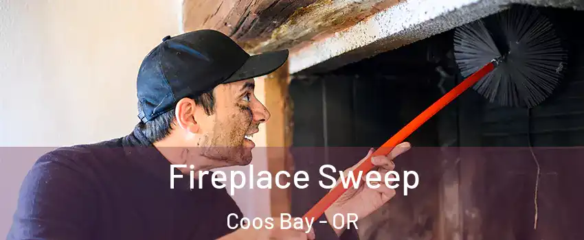  Fireplace Sweep Coos Bay - OR